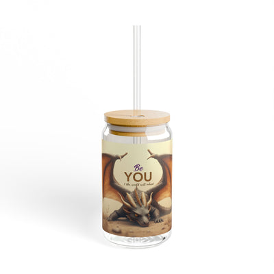 Be You Dragon Sipper Glass — 16oz Inspirational Water Bottle with Straw